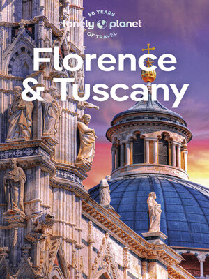 cover image of Lonely Planet Florence & Tuscany